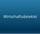 Wirtschaftsdetektei